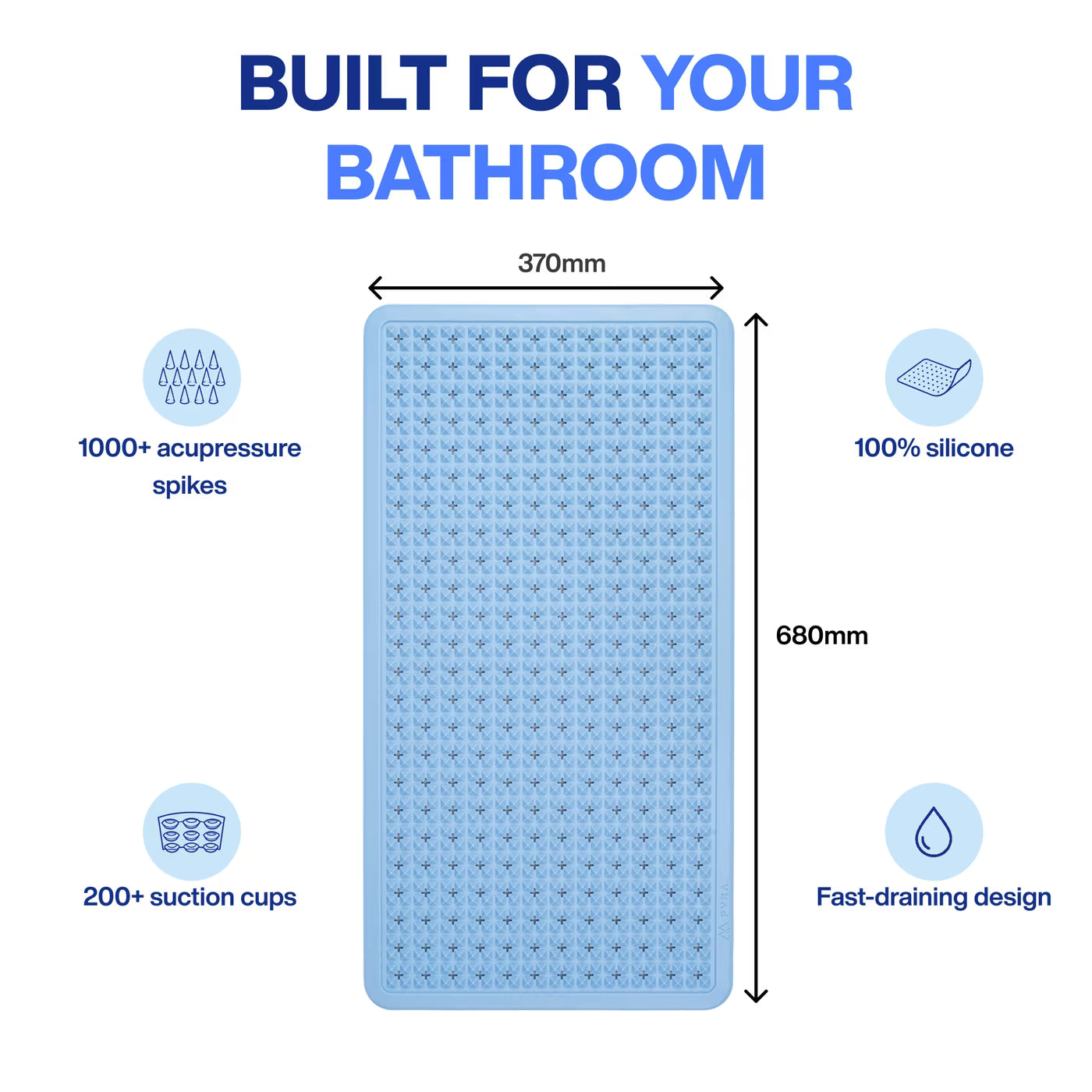PVRA mat built for your bathroom: 370 × 680 mm, acupressure spikes, 100% silicone, 200+ suction cups, fast-draining design